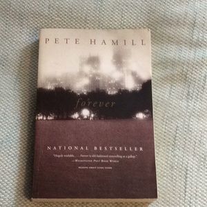 Forever by Pete Hamill